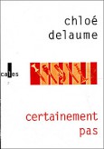 Certainement pas